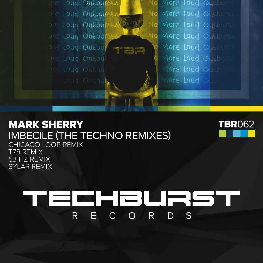 Imbecile (The Techno Remixes)