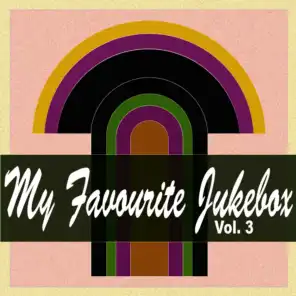 My Favorite Jukebox, Vol. 3 (All Time Favorite Rock´n´Blues Hits)