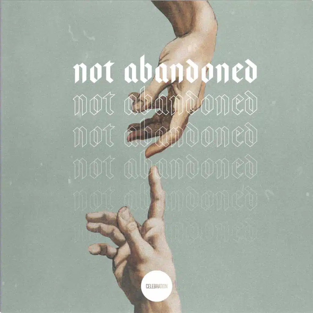 Not Abandoned