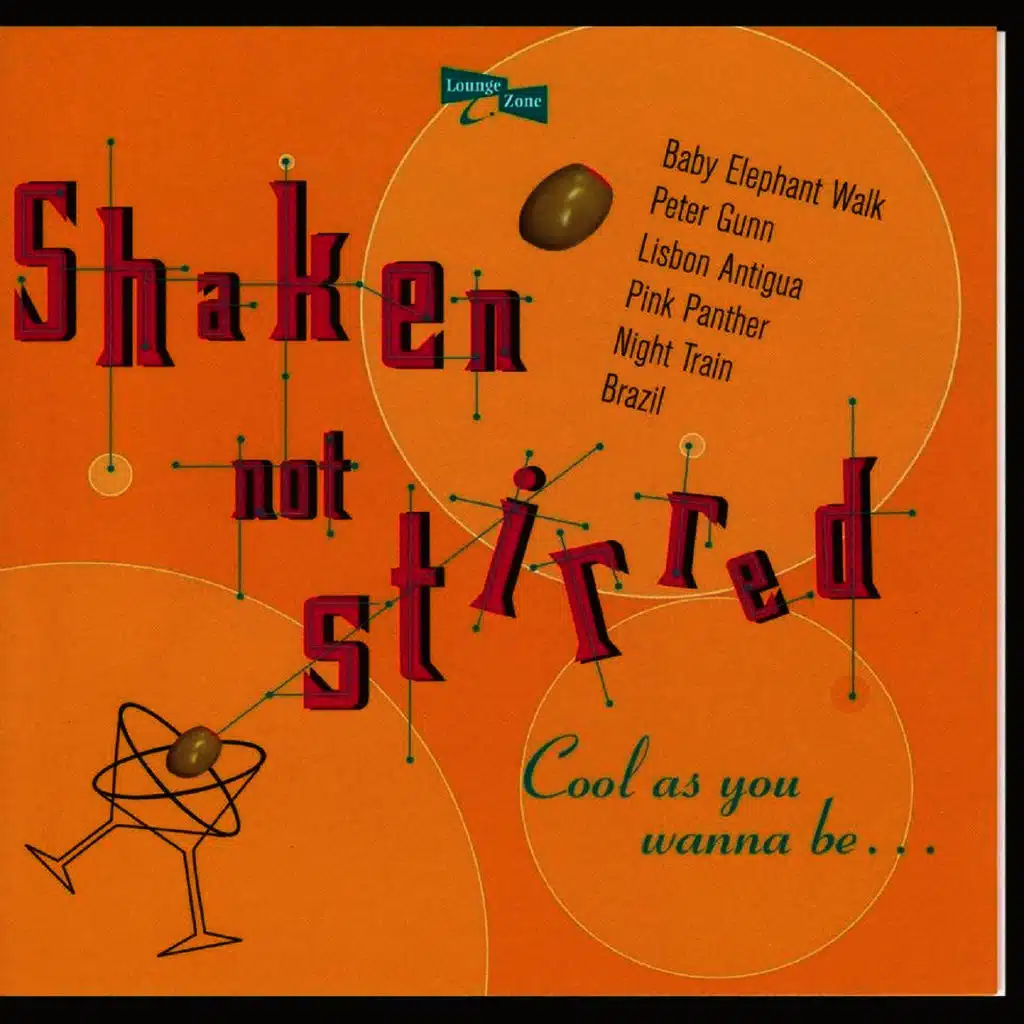 Shaken Not Stirred