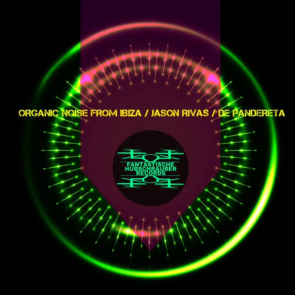 Organic Noise from Ibiza, Jason Rivas