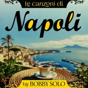Bobby Solo canta Napoli