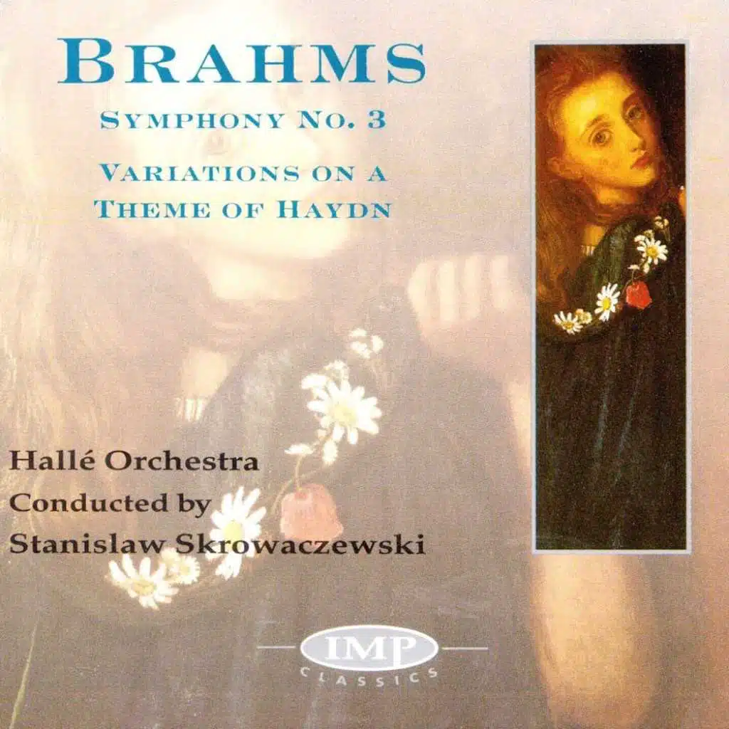Brahms: Symphony No.3 / Variations On A Theme Of Haydn