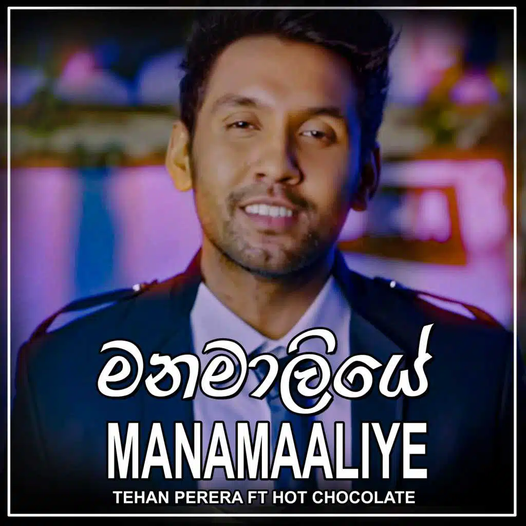 Manamaaliye - Single (feat. Hot Chocolate)