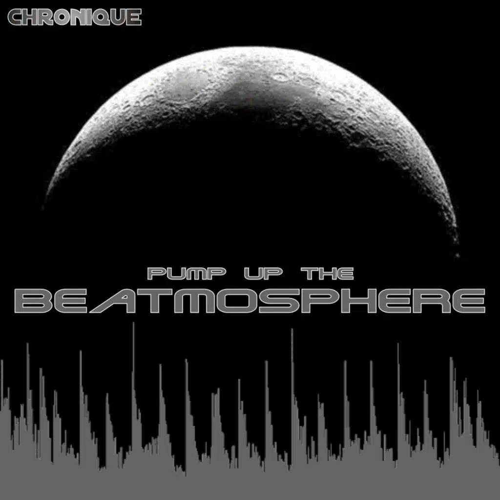Pump Up the Beatmosphere