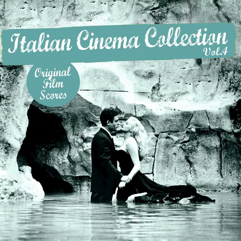 Italian Cinema Collection, Vol. 4 (Original Film Scores)