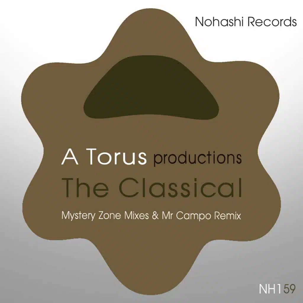 The Classical (Mystery Zone Mixes & Mr Campo Remix)