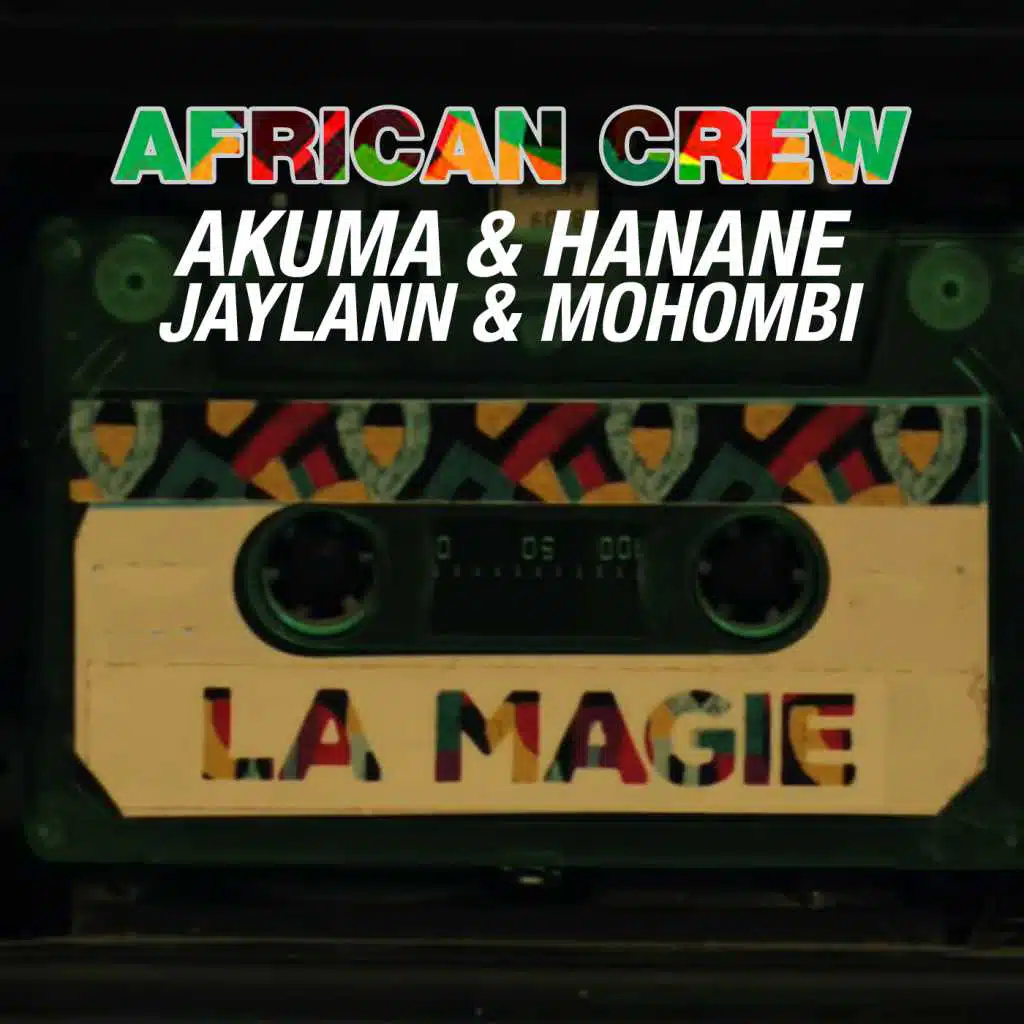 African Crew (akuma, Hanane, Jaylann And Mohombi)
