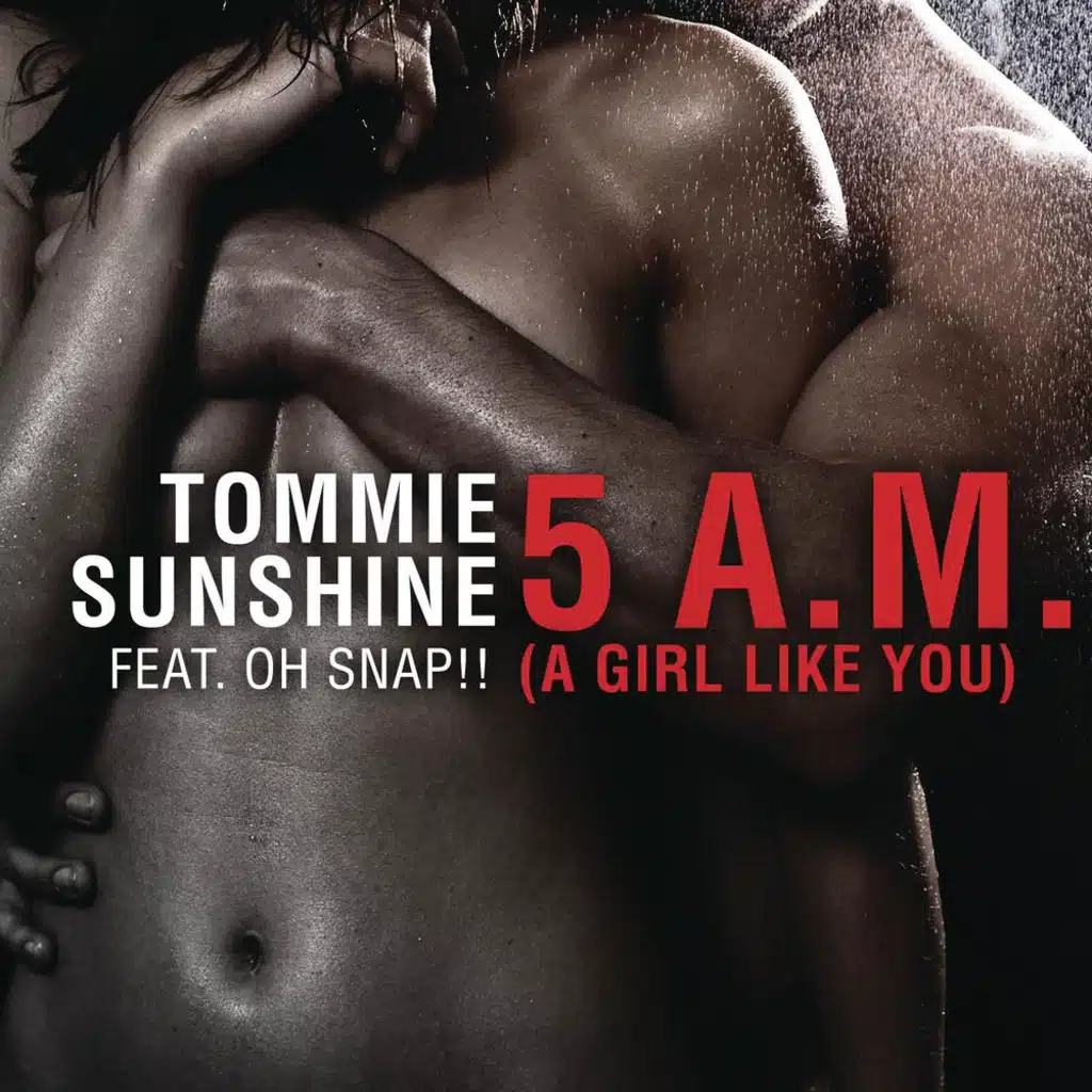 Tommie Sunshine feat. Oh Snap!!