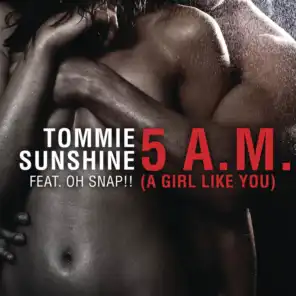 Tommie Sunshine feat. Oh Snap!!