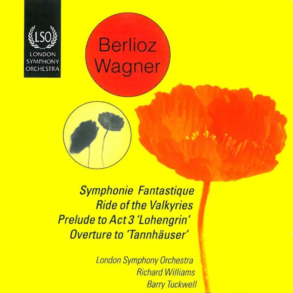 Berlioz: Symphonie Fantastique - Wagner: Ride of the Valkyries