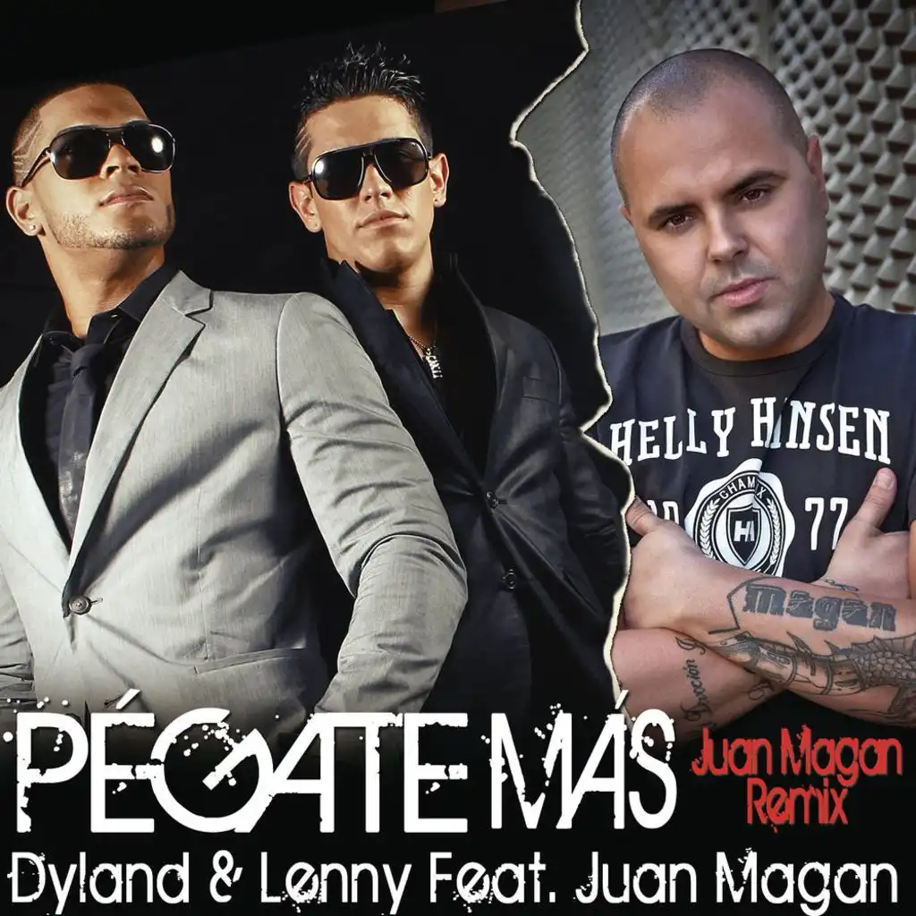 Pégate Más (Juan Magan Remix) [feat. Juan Magán]