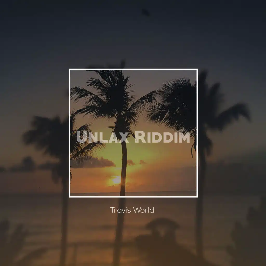 Unlax Riddim