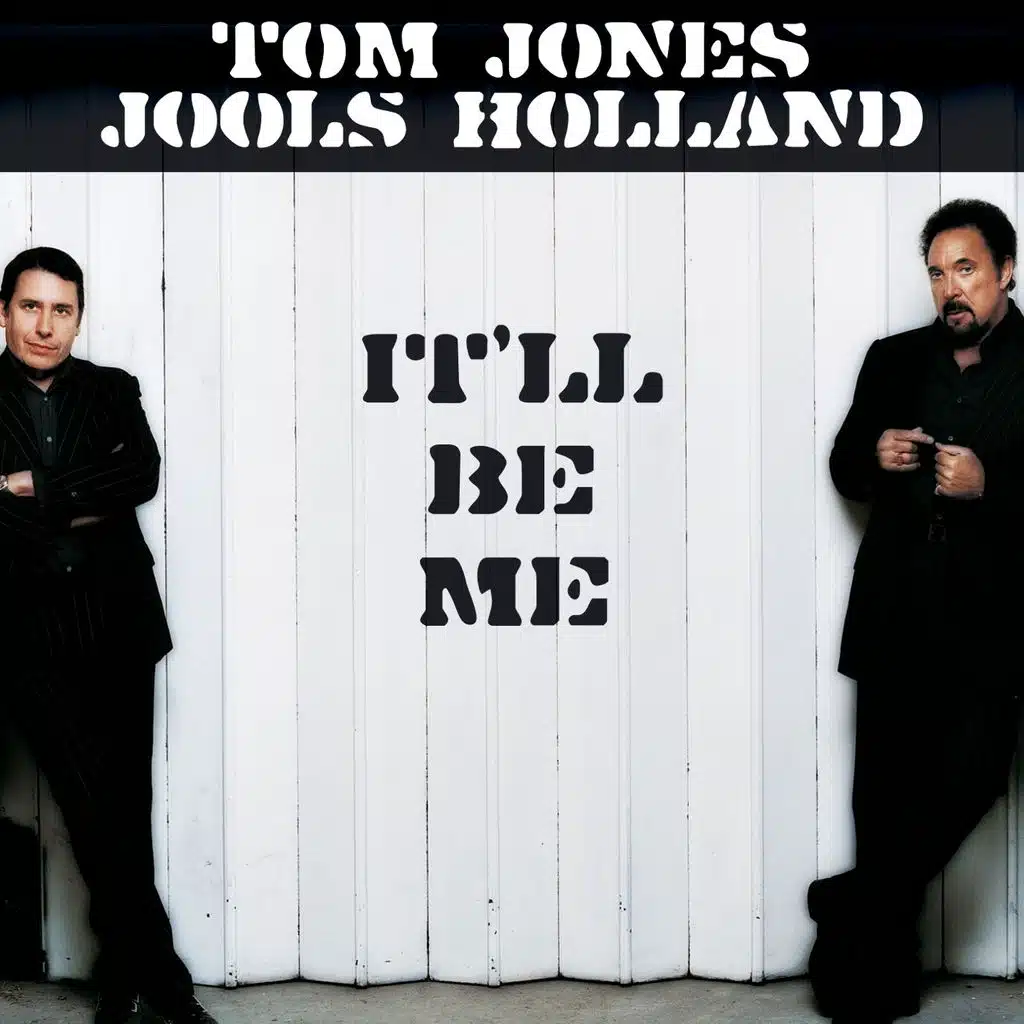 Tom Jones & Jools Holland