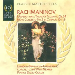 Rachmaninov: Rhapsody on a Theme of Paganini - Concerto for Piano & Orchestra No. 2