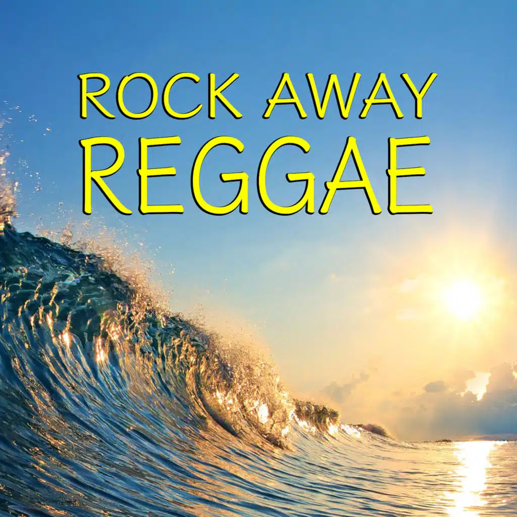 Rock Away Reggae