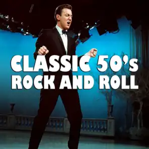 Classic 50's Rock And Roll