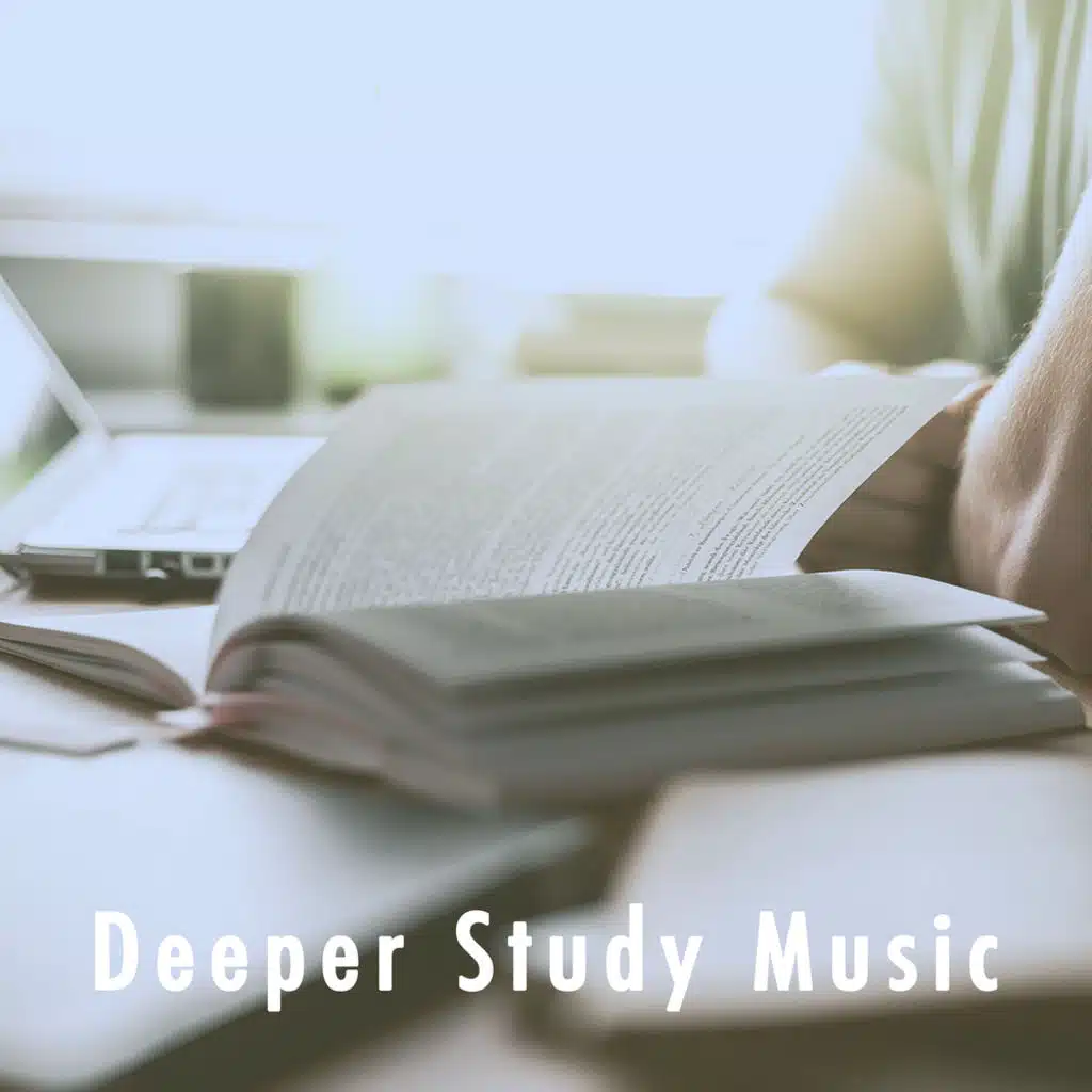 Deeper Study Music