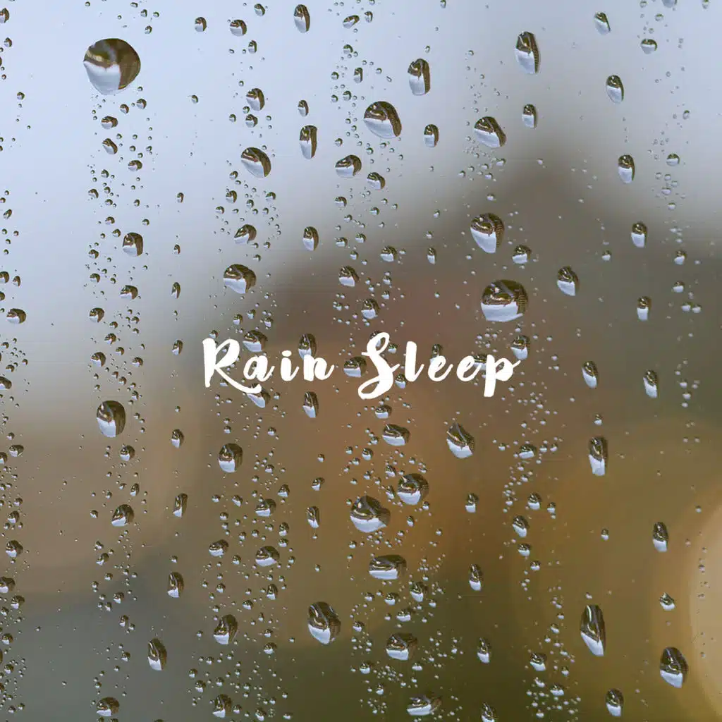 Rain Sleep