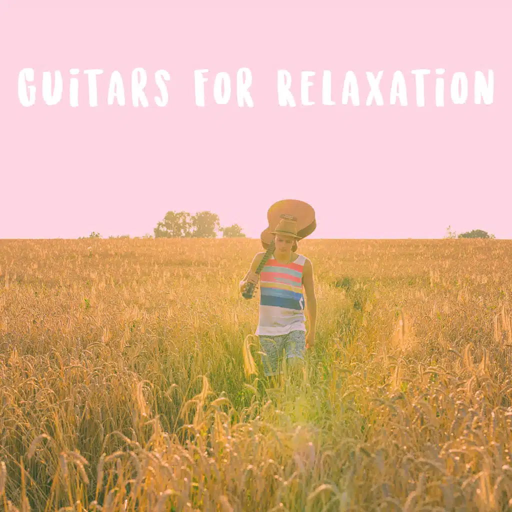 Guitars For Relaxation