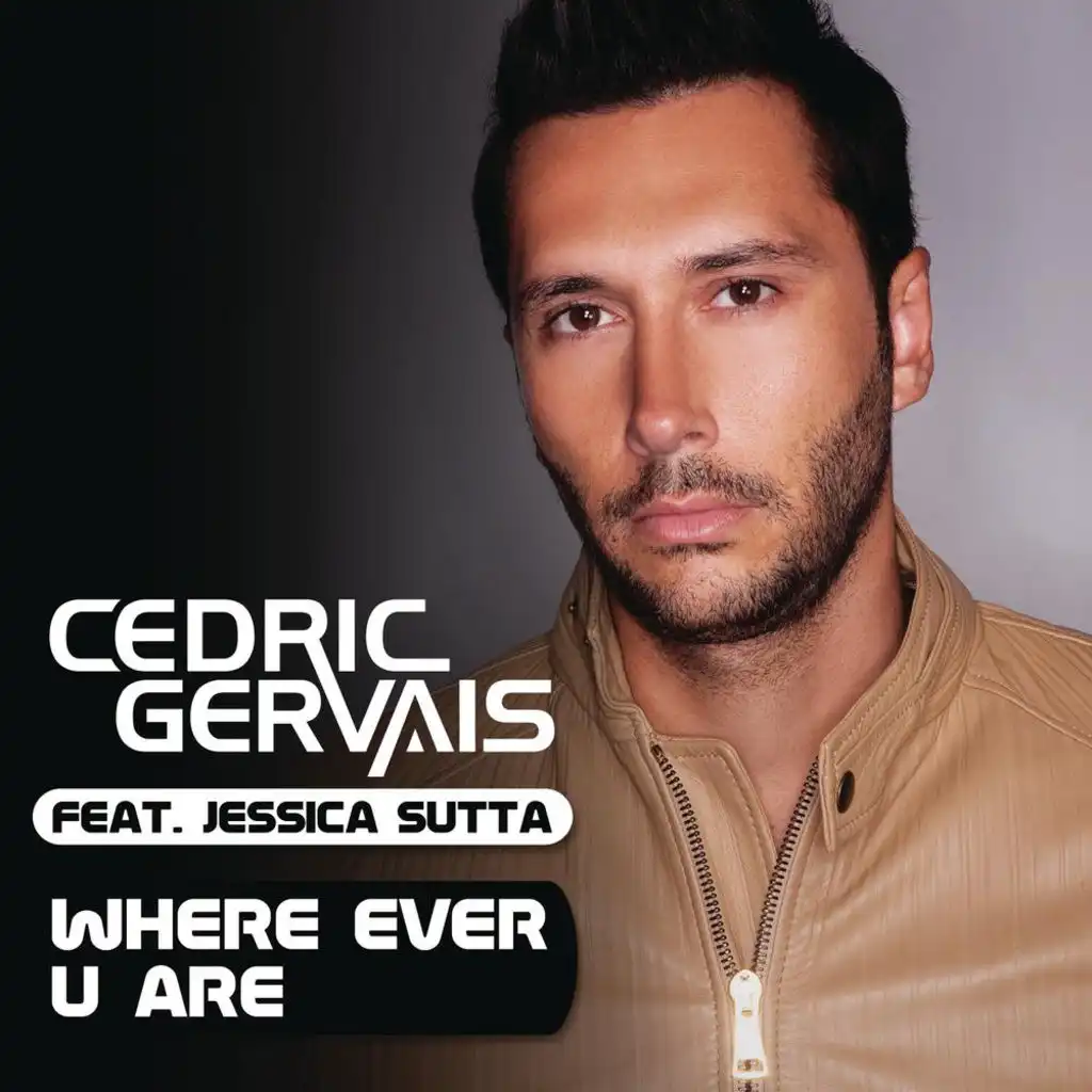 Where Ever U Are (Radio Edit) [feat. Jessica Sutta]