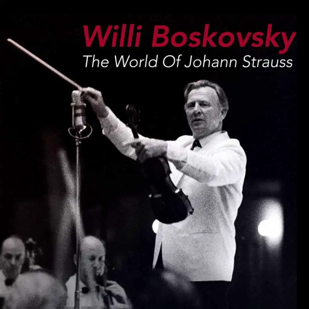 Willi Boskovsky, Anton Karas and The Vienna Philharmonic Orchestra