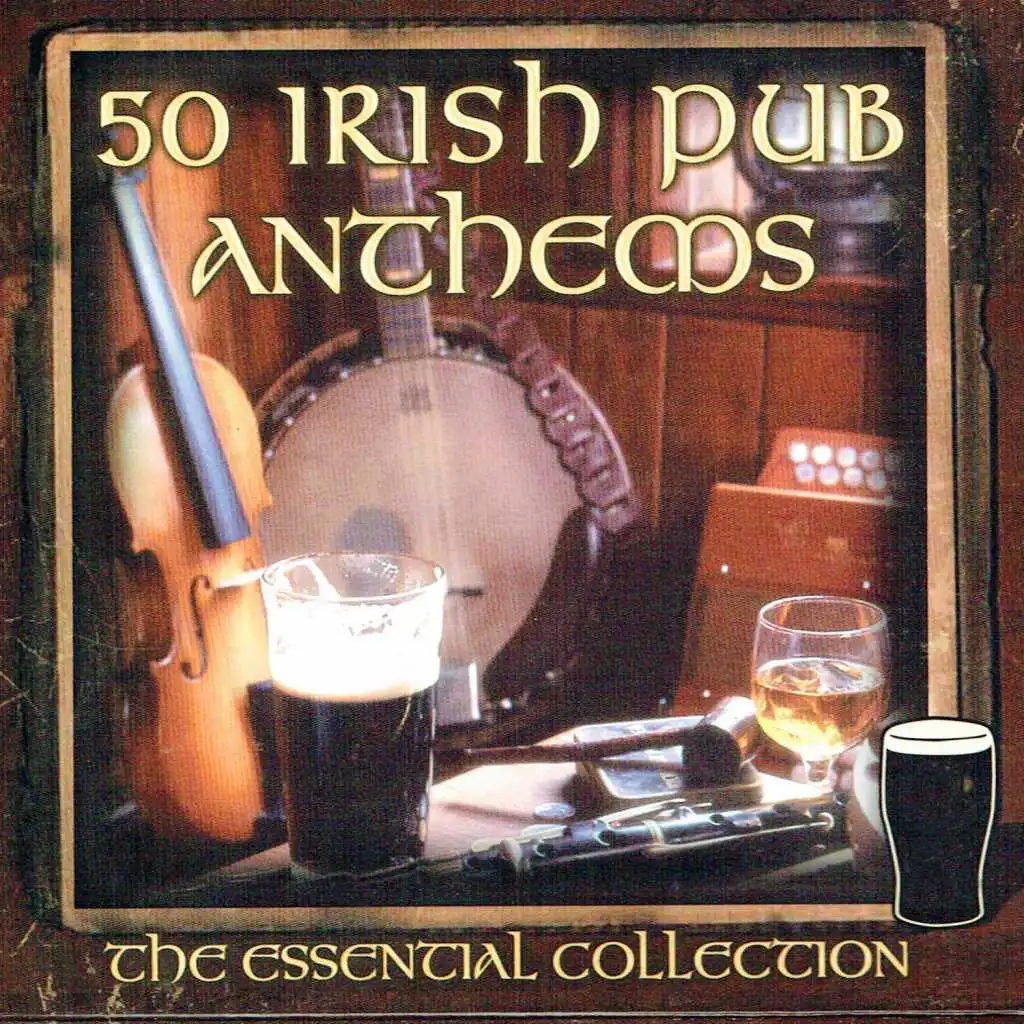 50 Irish Pub Anthems