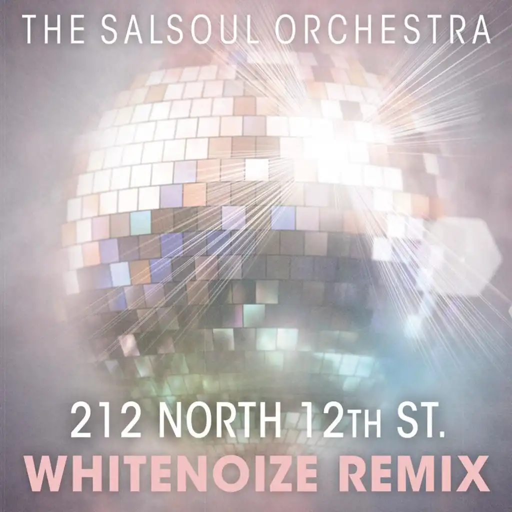 212 North 12th St. (WhiteNoize Remix)