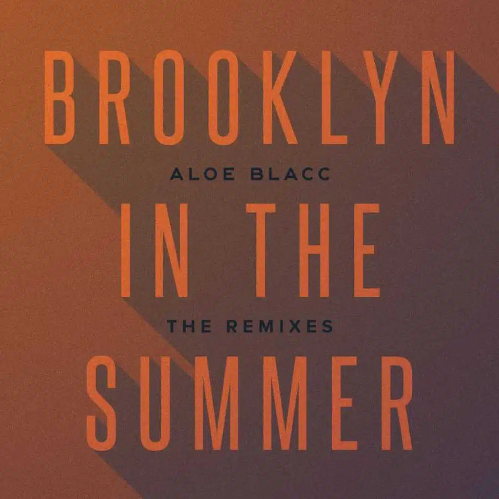 Brooklyn In The Summer (Arkadi Remix)