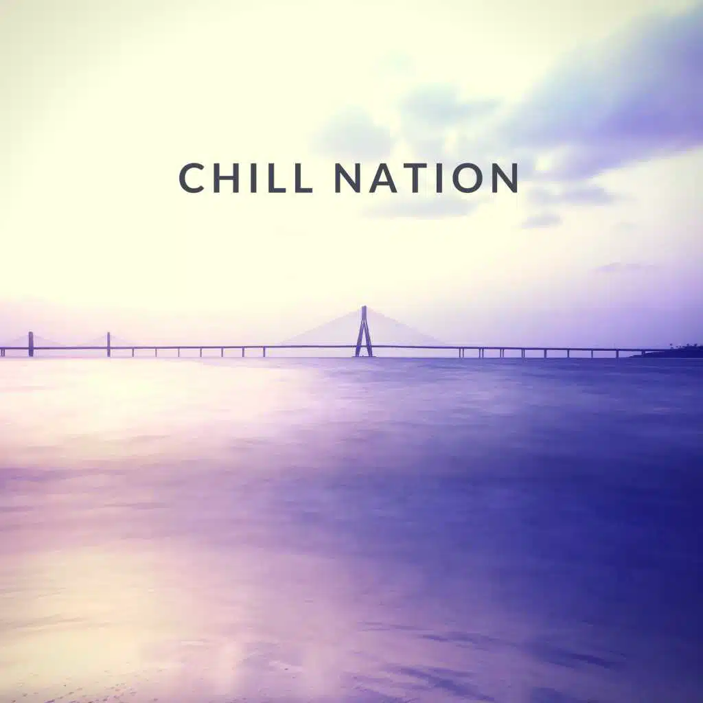 CHILL NATION