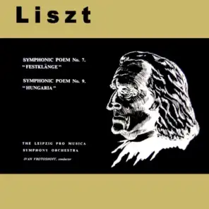 Liszt: Symphonic Poems Nos. 7 & 9