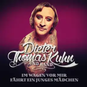 Dieter Thomas Kuhn & Band