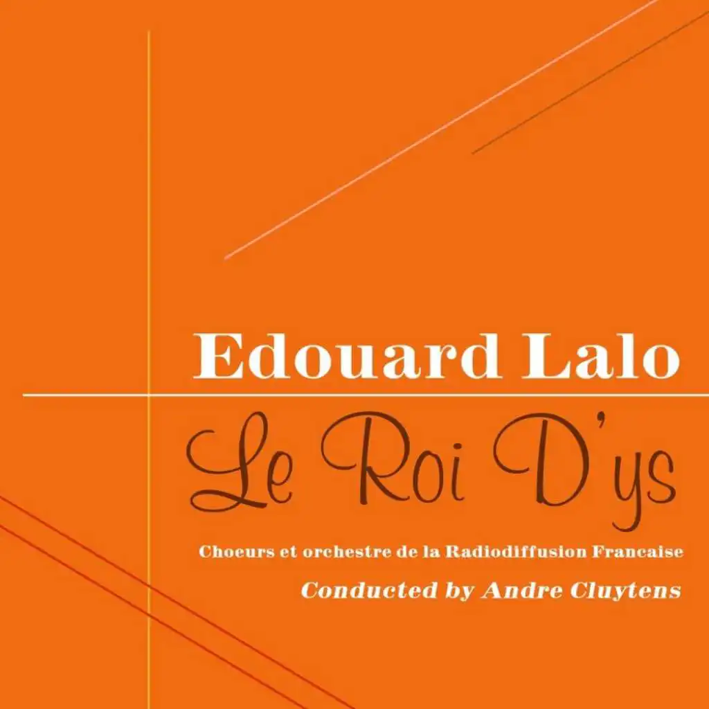 Choeurs et orchestre de la Radiodiffusion Francaise and André Cluytens