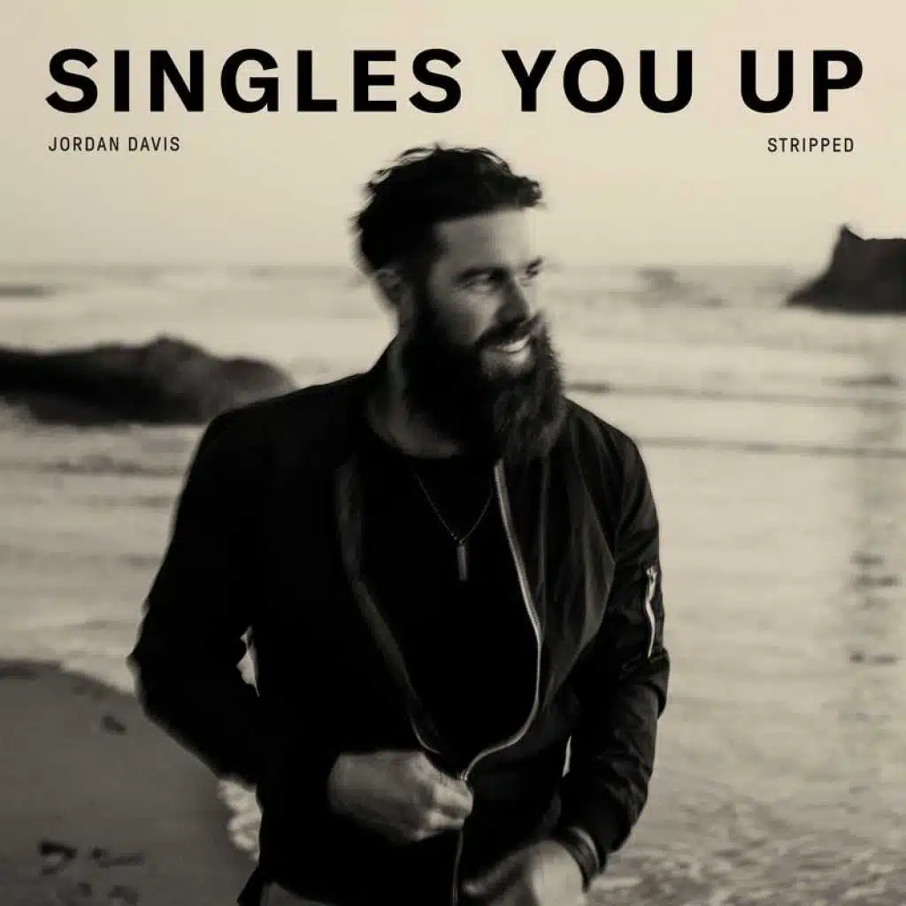 Singles You Up (Stripped)