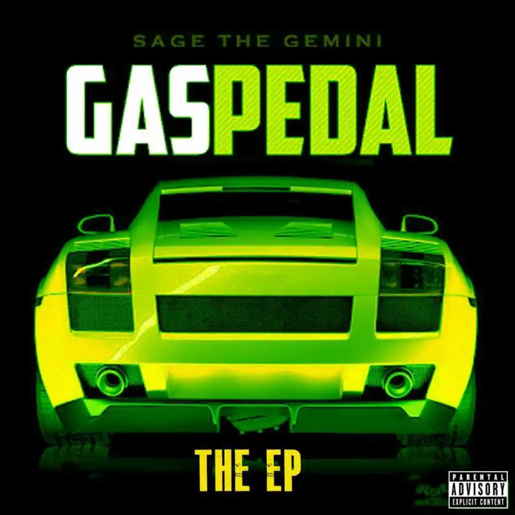 Gas Pedal (feat. Iamsu!)