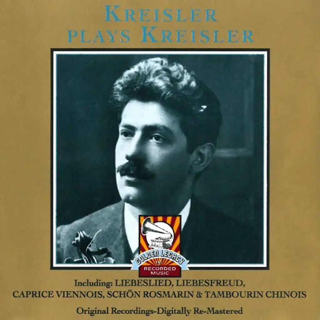 Kreisler Plays Kreisler