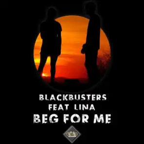 Beg for Me! (feat. Lina)