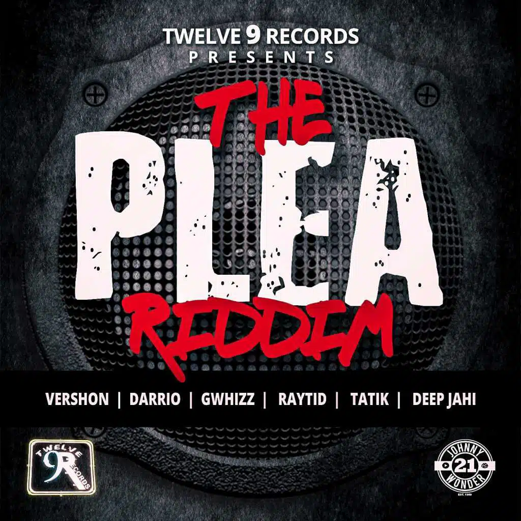 The Plea Riddim
