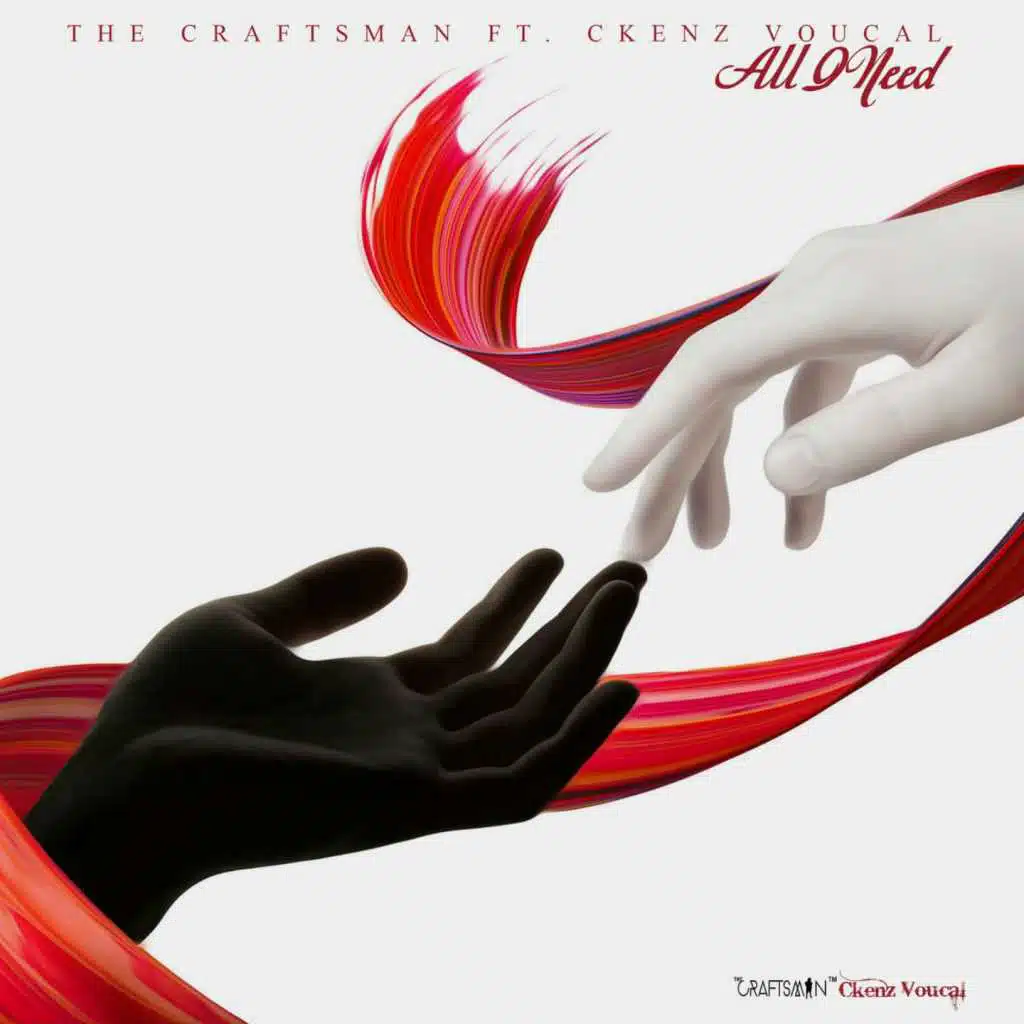 All I Need (feat. Ckenz Voucal)