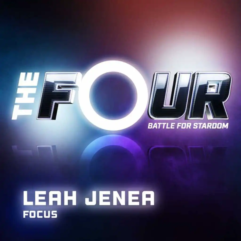 Focus (The Four Performance)