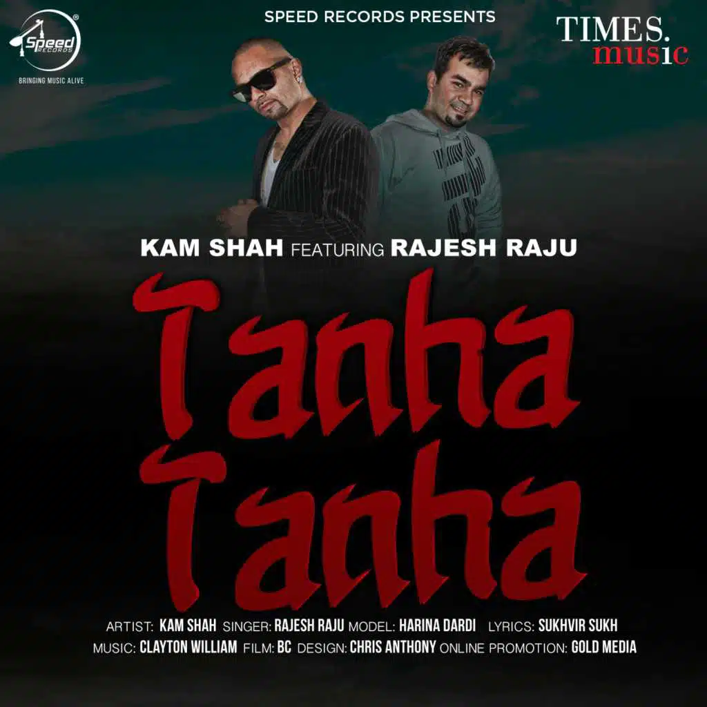 Tanha Tanha (feat. Rajesh Raju)