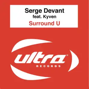 Surround U (feat. Kyven)