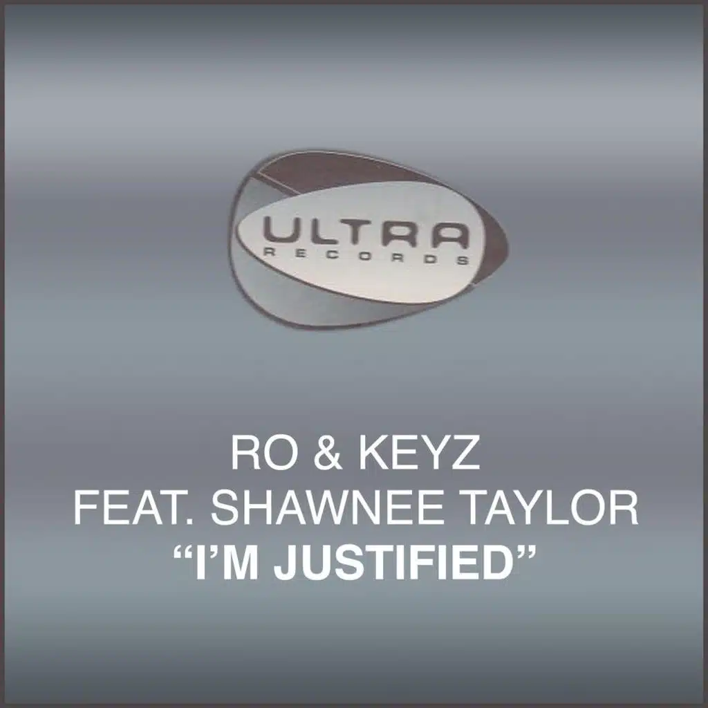 Im Justified (feat. Shawnee Taylor)