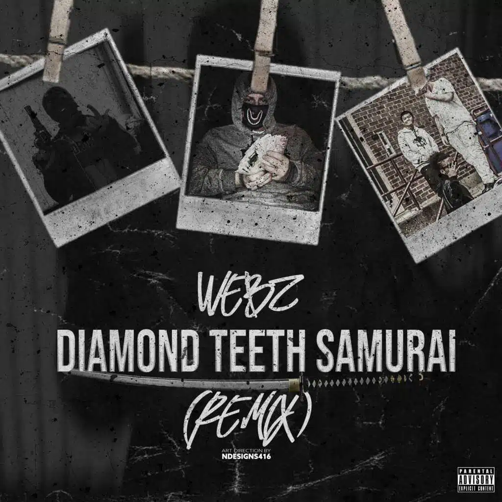 Diamond Teeth Samurai (Remix)