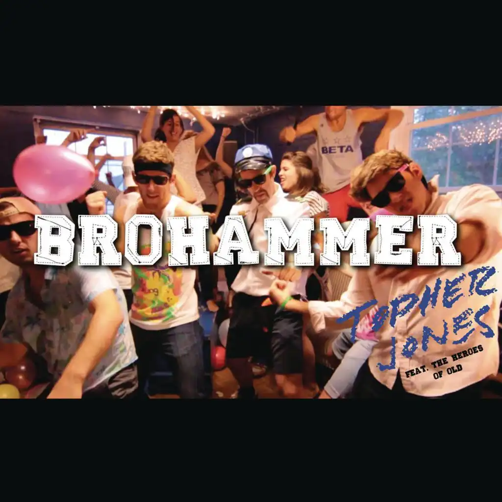 Brohammer (Radio Edit)