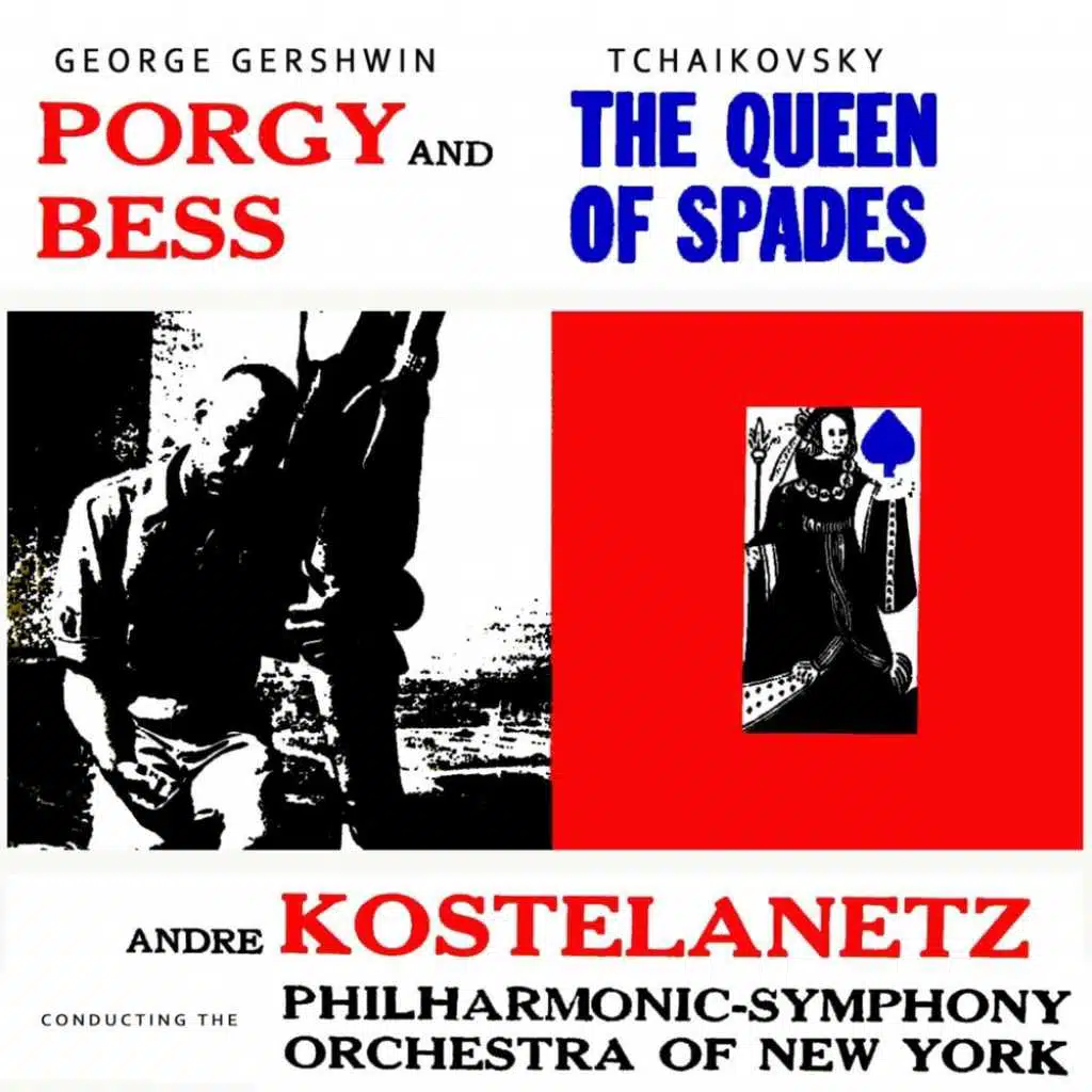 Porgy And Bess & The Queen Of Spades