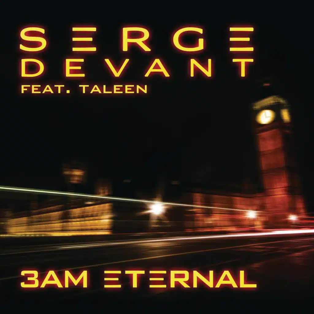 3AM Eternal (Serge's KLF Remix) [feat. Taleen]