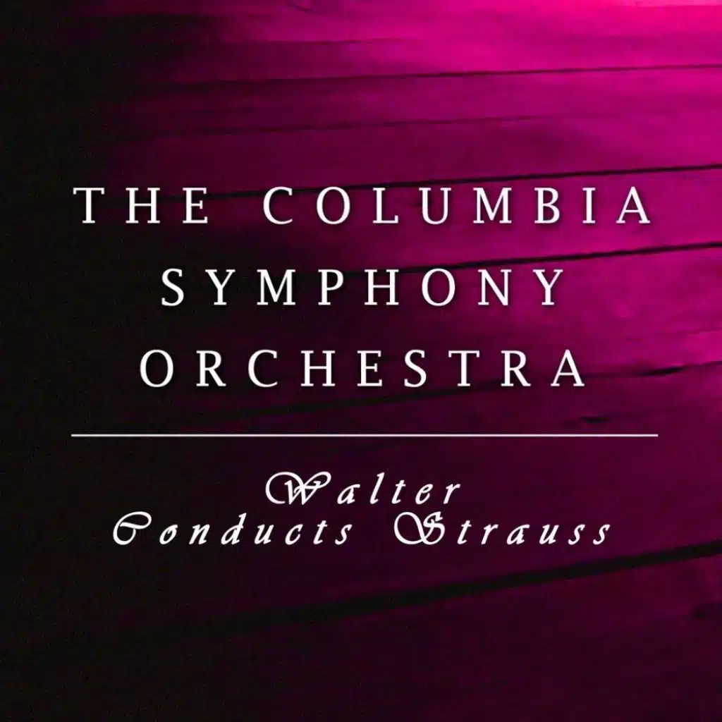 Walter Conducts Strauss