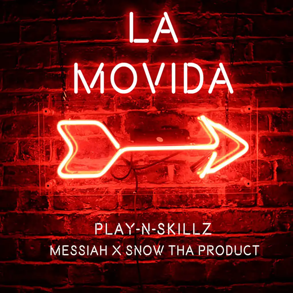 La Movida (feat. Messiah & Snow Tha Product)