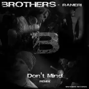 Don't Mind (Stephan Vegas & Rizzo DJ Remix)